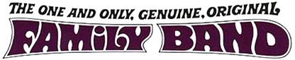 The One and Only, Genuine Original Family Band
