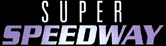 Super Speedway