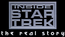 Inside Star Trek: The Real Story