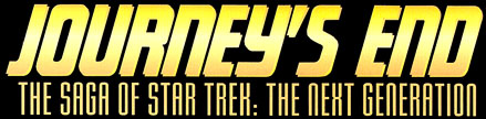 Journey's End - The Saga of Star Trek: The Next Generation