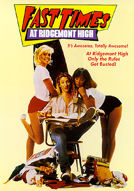 Fast Times at Ridgemont High
