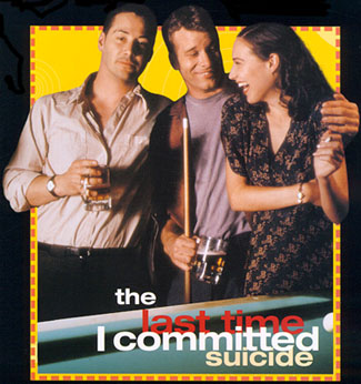 The Last Time I Committed Suicide