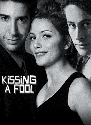 Kissing a Fool