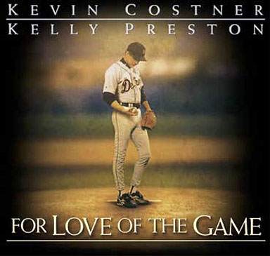 For Love of the Game