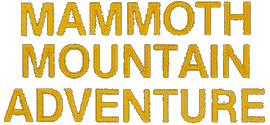 Mammoth Mountain Adventure